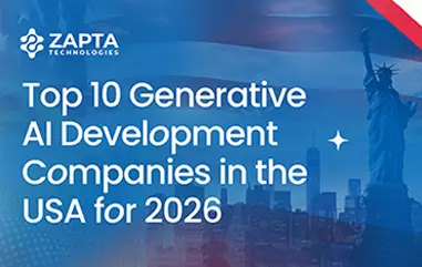 top-10-generative-ai-development-companies-in-the-usa-2026-edition-zapta-articles