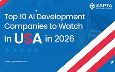 top-10-ai-development-companies-in-the-usa-2026-rankings-zapta-technologies